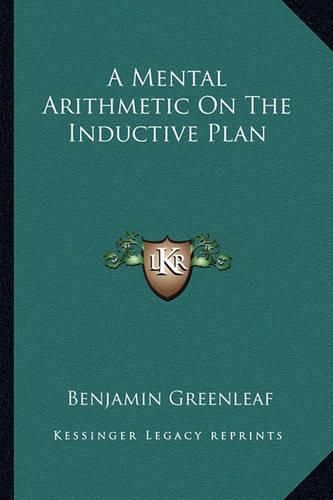 Cover image for A Mental Arithmetic on the Inductive Plan