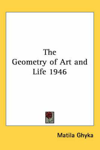 Cover image for The Geometry of Art and Life 1946