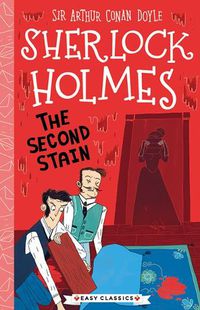 Cover image for Sherlock Holmes: The Second Stain