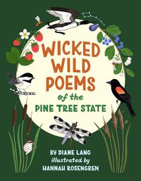 Cover image for Wicked Wild Poems of the Pine Tree State