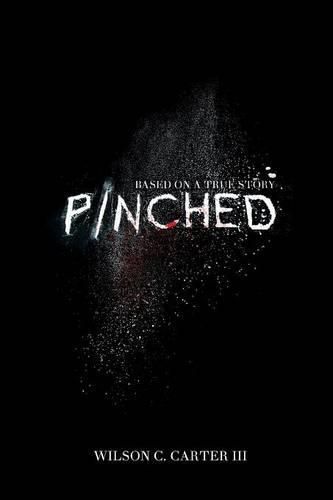 Cover image for Pinched: The True Story of Surviving the Colombian Cartel