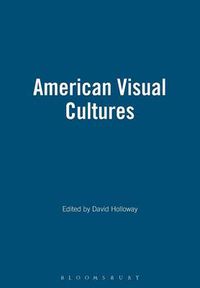 Cover image for American Visual Cultures