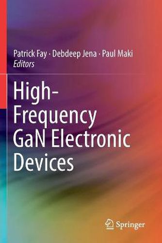 Cover image for High-Frequency GaN Electronic Devices