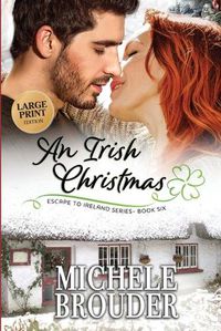 Cover image for An Irish Christmas (Large Print)