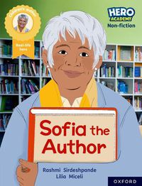 Cover image for Hero Academy Non-fiction: Oxford Reading Level 12, Book Band Lime+: Sofia the Author