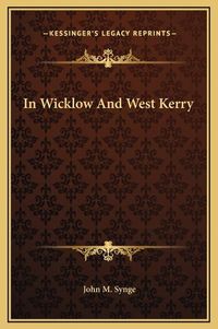 Cover image for In Wicklow and West Kerry