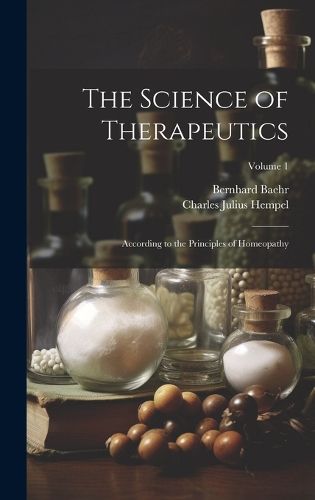 Cover image for The Science of Therapeutics