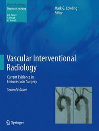 Cover image for Vascular Interventional Radiology: Current Evidence in Endovascular Surgery