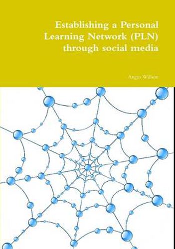 Cover image for Establishing a Personal Learning Network (PLN) Through Social Media