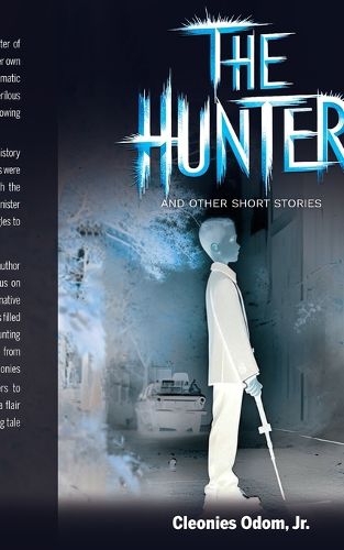 Cover image for The Hunter, And Other Short Stories
