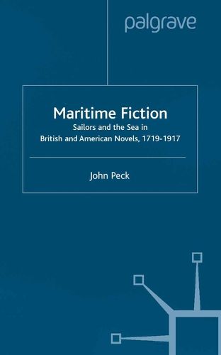 Cover image for Maritime Fiction: Sailors and the Sea in British and American Novels, 1719-1917