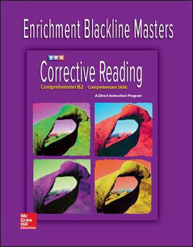 Cover image for Corrective Reading Comprehension Level B2, Enrichment Blackline Master