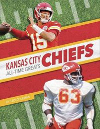 Cover image for Kansas City Chiefs All-Time Greats