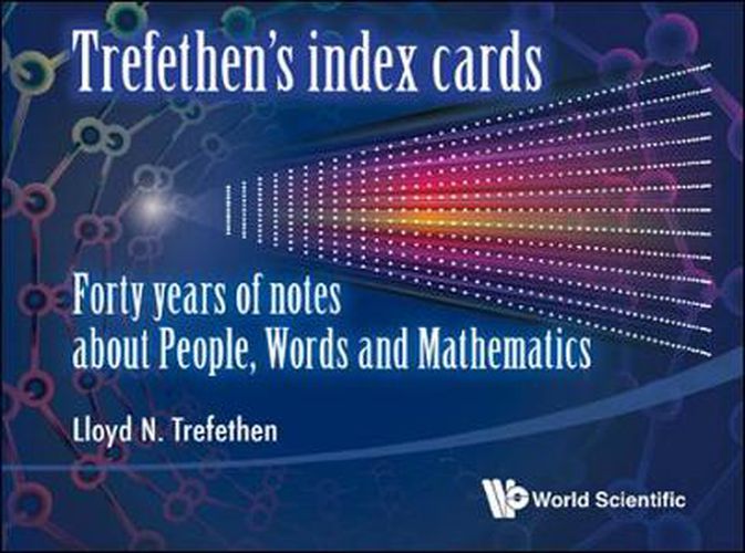 Cover image for Trefethen's Index Cards: Forty Years Of Notes About People, Words And Mathematics
