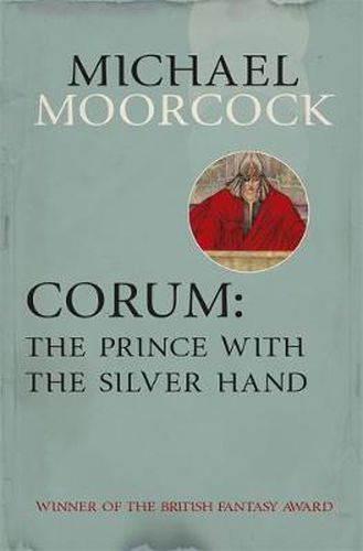 Cover image for Corum: The Prince With the Silver Hand
