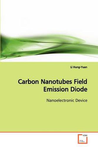 Carbon Nanotubes Field Emission Diode