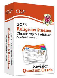 Cover image for GCSE AQA A Religious Studies: Christianity & Buddhism Revision Question Cards