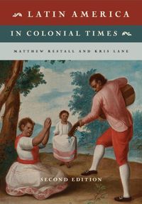 Cover image for Latin America in Colonial Times