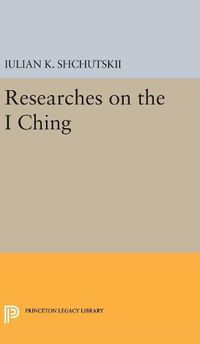 Cover image for Researches on the I CHING