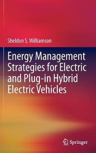 Cover image for Energy Management Strategies for Electric and Plug-in Hybrid Electric Vehicles