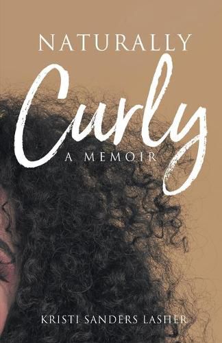Cover image for Naturally Curly: A Memoir