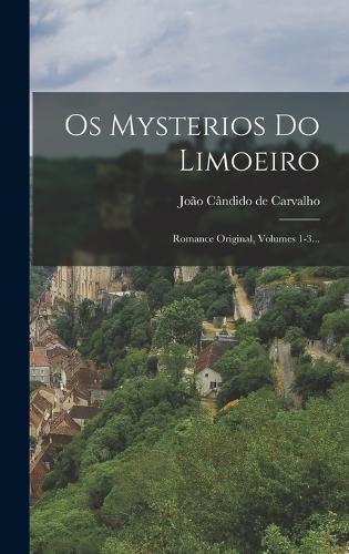 Cover image for Os Mysterios Do Limoeiro