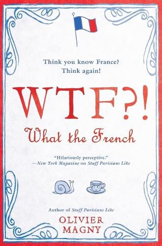 Cover image for WTF?!: What the French