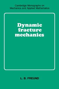 Cover image for Dynamic Fracture Mechanics