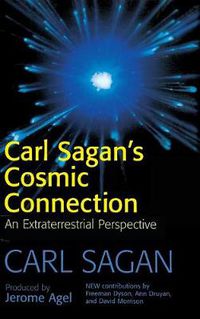 Cover image for Carl Sagan's Cosmic Connection: An Extraterrestrial Perspective