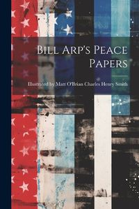 Cover image for Bill Arp's Peace Papers