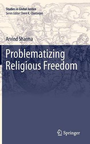 Problematizing Religious Freedom