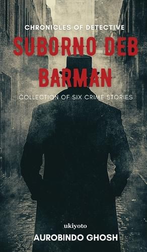 Cover image for Chronicles of Detective Suborno Deb Barman