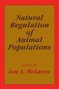 Cover image for Natural Regulation of Animal Populations