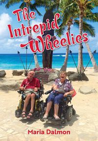 Cover image for The Intrepid Wheelies