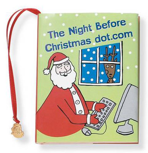 Cover image for The Night Before Christmas Dot.Com