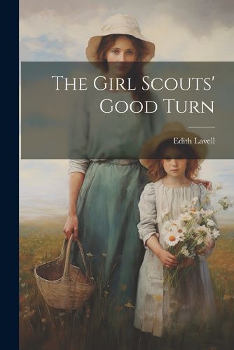 Cover image for The Girl Scouts' Good Turn