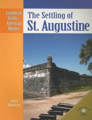 Cover image for The Settling of St. Augustine