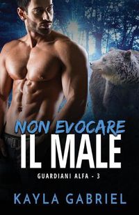 Cover image for Non evocare il male: per ipovedenti