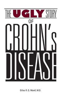 Cover image for The Ugly Story of Crohn's Disease