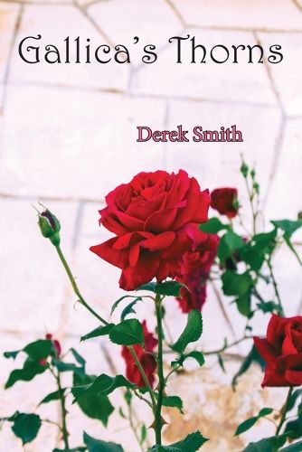 Cover image for Gallicas Thorns