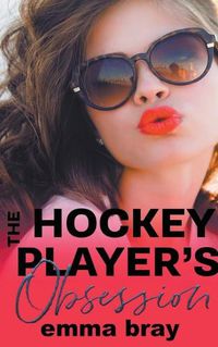 Cover image for The Hockey Player's Obsession