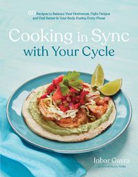 Cover image for Cooking in Sync with Your Cycle