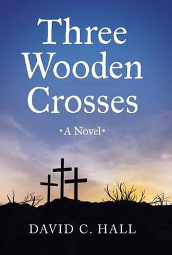 Cover image for Three Wooden Crosses