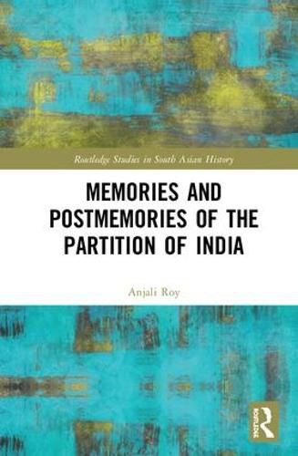 Cover image for Memories and Postmemories of the Partition of India