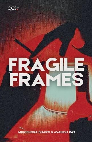Cover image for Fragile Frames