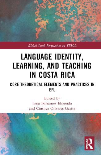 Cover image for Language Identity, Learning, and Teaching in Costa Rica