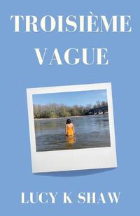 Cover image for Troisieme Vague