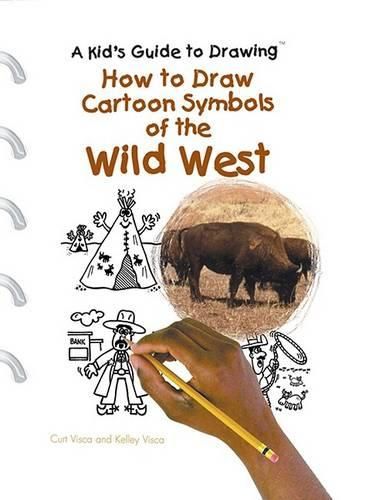 Cover image for How to Draw Cartoon Symbols of the Wild West