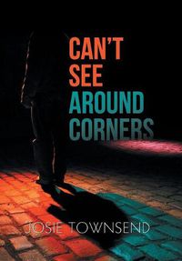 Cover image for Can't See Around Corners