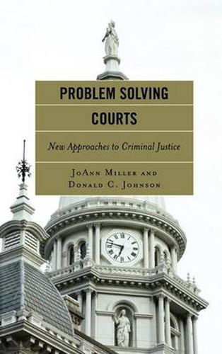 Cover image for Problem Solving Courts: A Measure of Justice